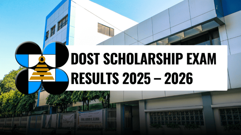 DOST Scholarship Exam Results 2025 – 2026